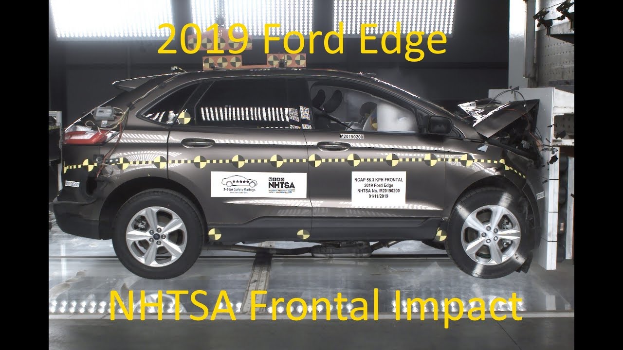 2019-2024 Ford Edge NHTSA Frontal Impact
