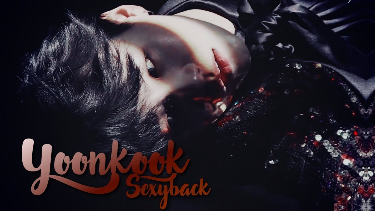 yoonkook ○ sexyback ●