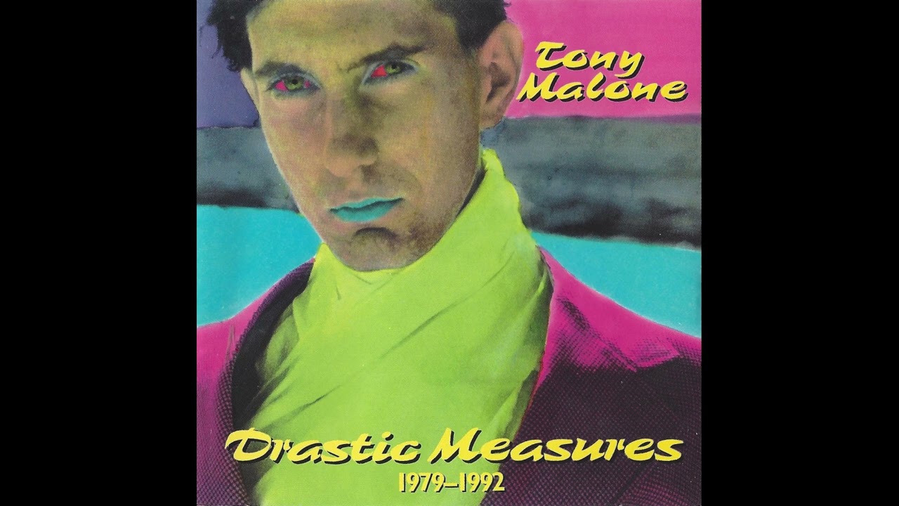 Tony Malone - Drastic Measures 1979-1992 (1992 CD Comp)