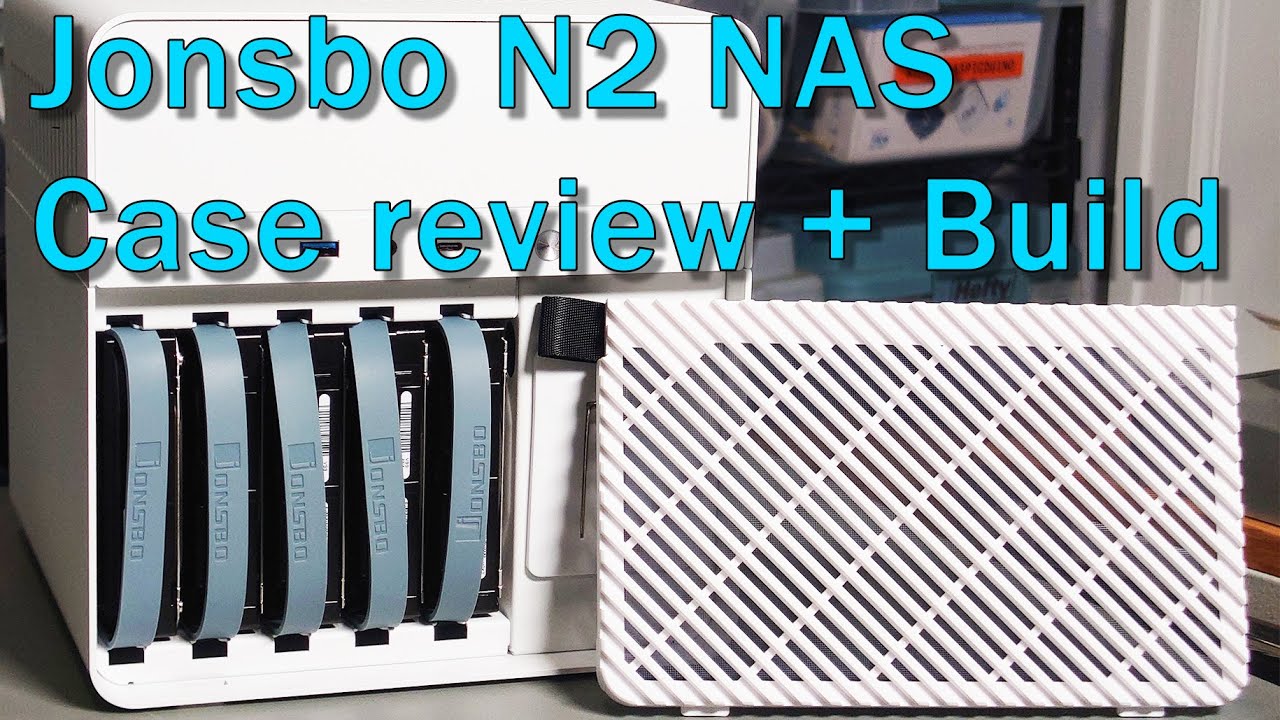 JONSBO N2 NAS Case review + Build