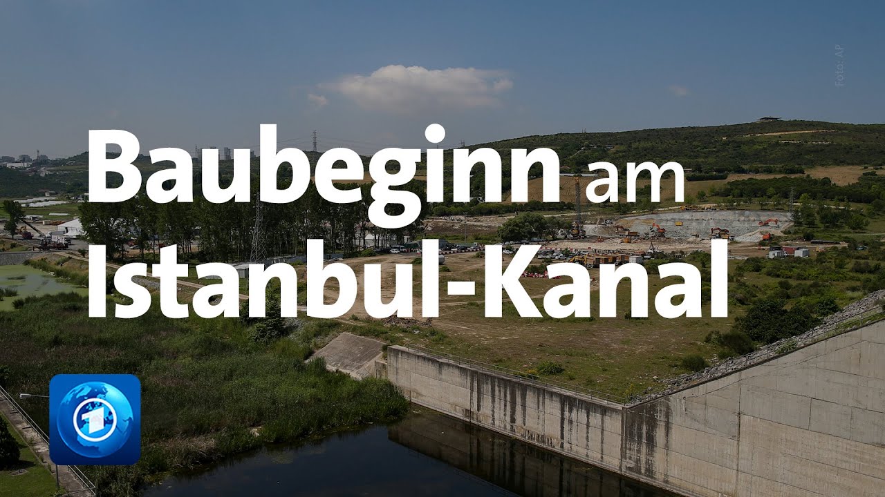 Der Bau am Istanbul-Kanal hat begonnen