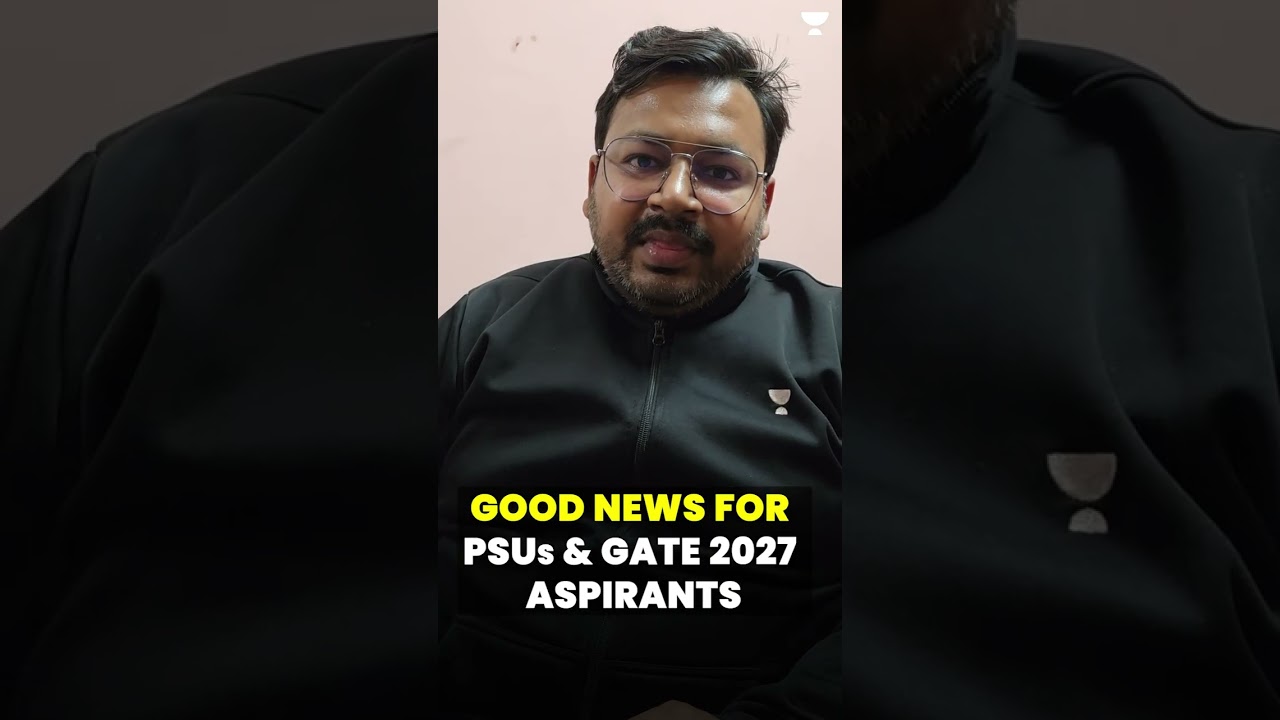 Good News For PSUs & GATE 2027 Aspirants #gate2027 #psujobs #shorts