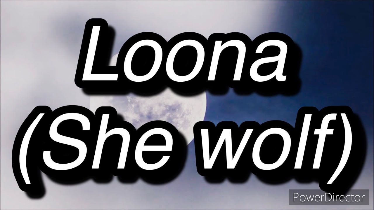 Loona (she wolf)