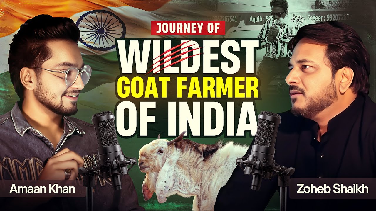 He Didn&rsquo;t Plan This But Became INDIAN Goat Farming Star✨ | Zoheb Shaikh&rsquo;s Raw & Real STORY