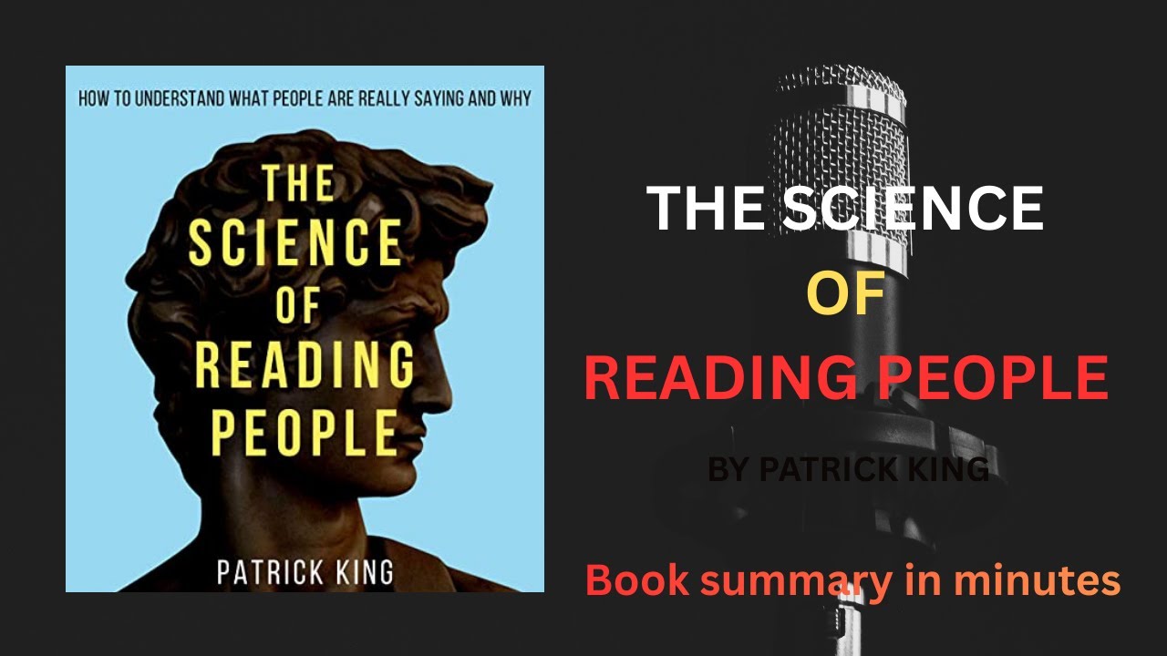 Unlock the Secrets of Human Behavior | The Science of Reading People Audiobook Summary