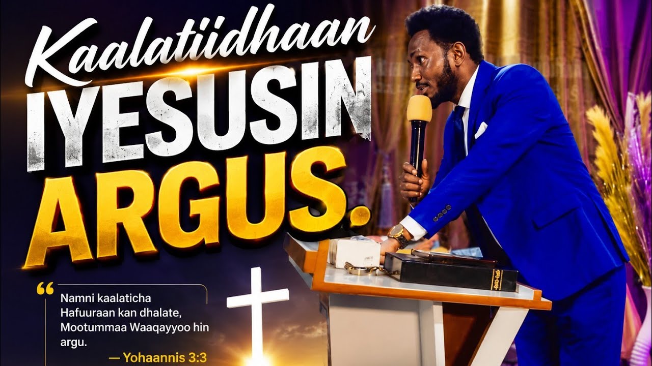 KALLATTIN YESUUSIN ARGU#prophetbirhaanuaraarsaa@BeteSelamTv