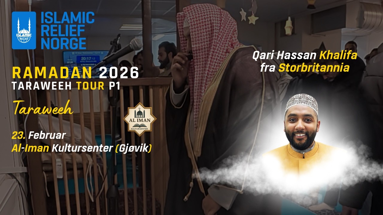 Sh. Hassan Khalifa i Al-Iman Gj&oslash;vik | Al-Soussi 'an Abi 'Amr | Taraweeh Tour 2026