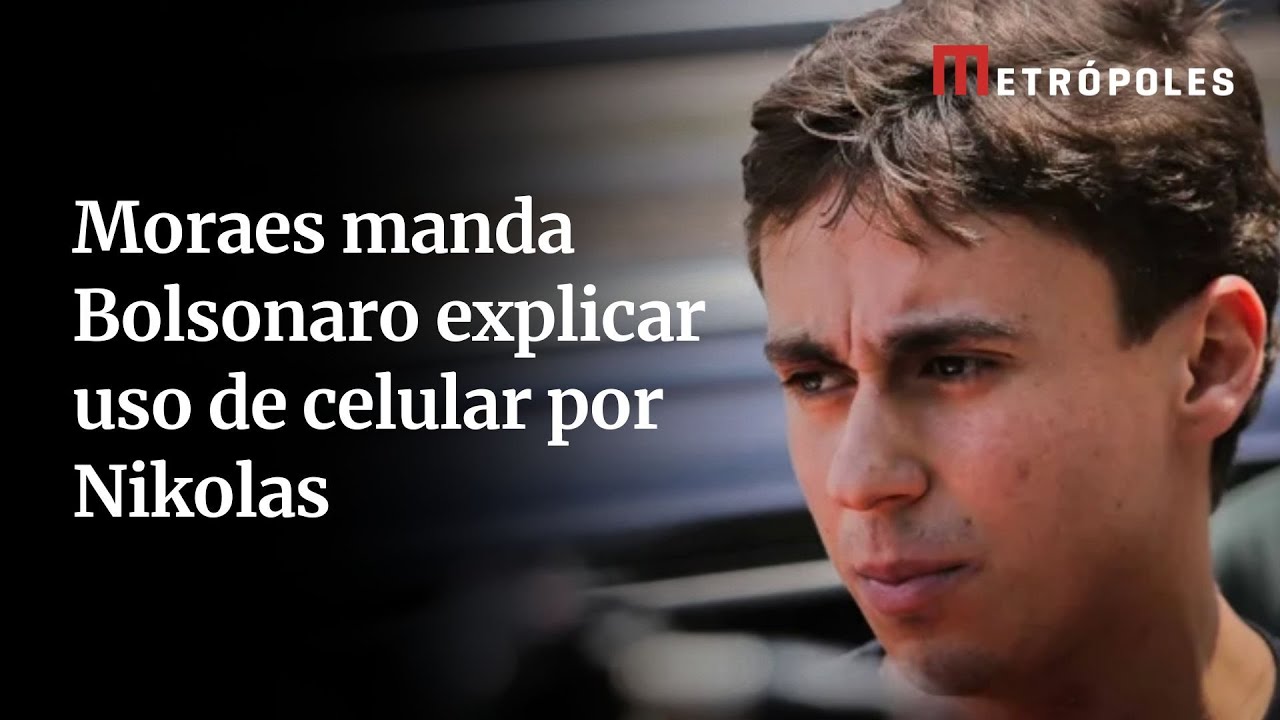 Moraes manda defesa de Bolsonaro explicar uso de celular por Nikolas; deputado reage: 