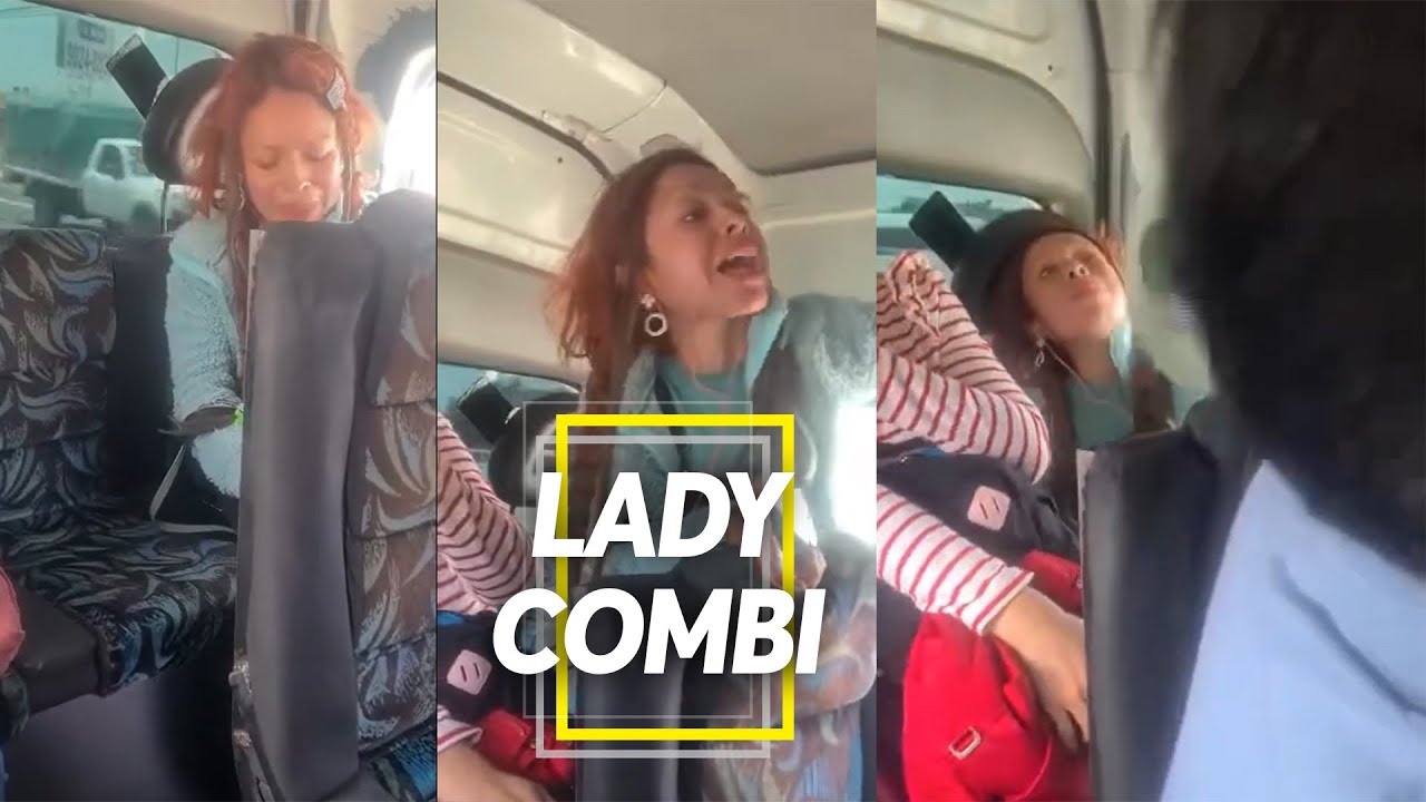 LADY COMBI I cuando la COMBI ENLOQUECE ¿Quién es culpable?