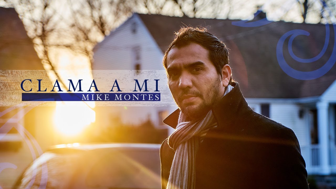 Clama a mi - Mike Montes - (cover)