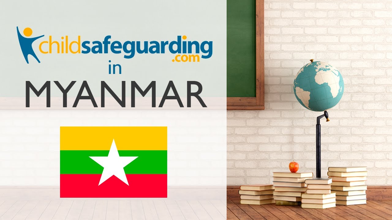 ChildSafeguarding.com Demo Video: MYANMAR