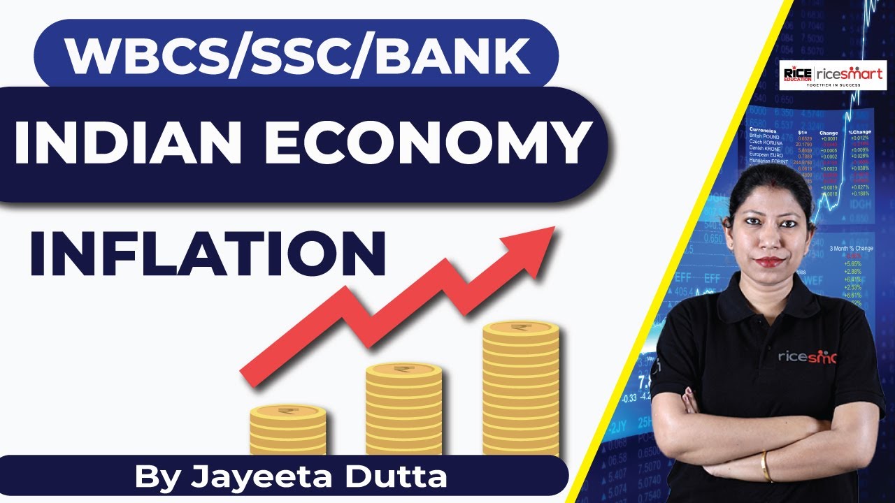 INFLATION - Types of Inflation, Causes and Effects of Inflation for WBCS, SSC, BANK | Jayeeta Dutta