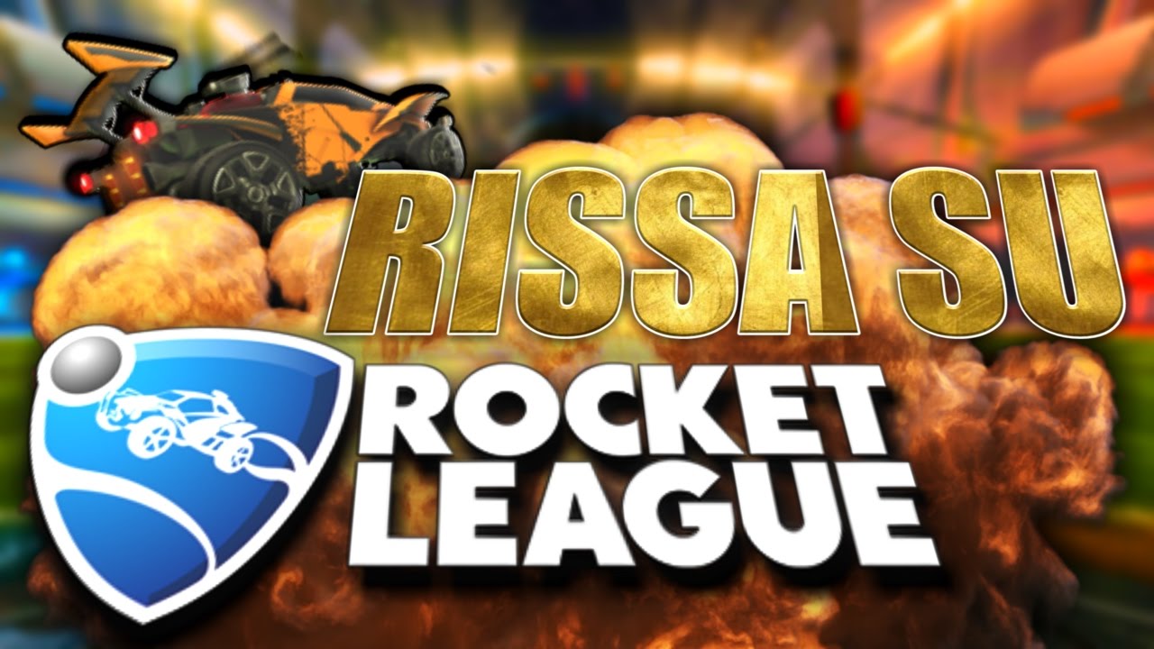 RISSA SU ROCKET LEAGUE #2 [Con Ciaz77 - Debe - Jimbo - Arch - Yari]
