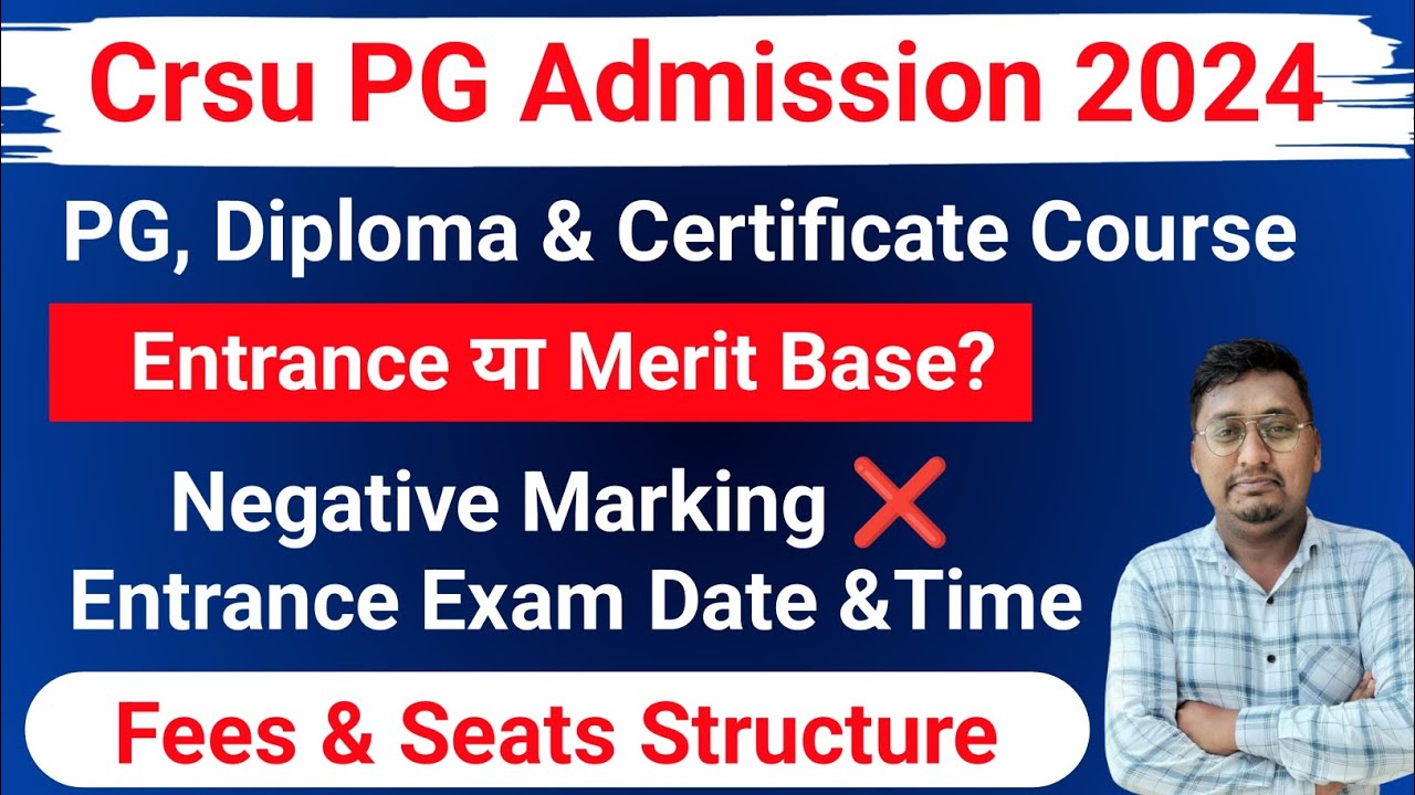 Crsu pg admission 2024 complete information | crsu fees and seats structure | crsu entrance exam |
