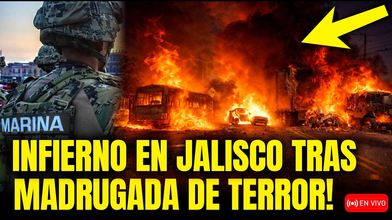 🚨 MADRUGADA DE TERROR! JALISCO BAJO FUEGO! BALACERAS Y BLOQUEOS EN 33 MUNICIPIOS