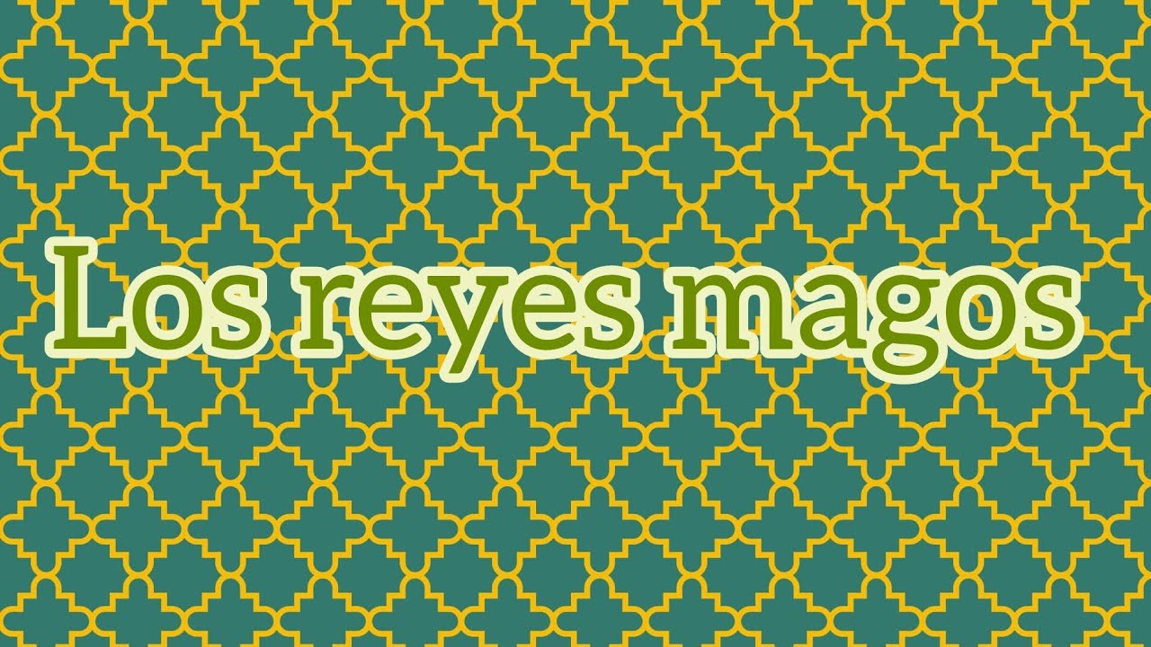 Los reyes magos 🤎 especial