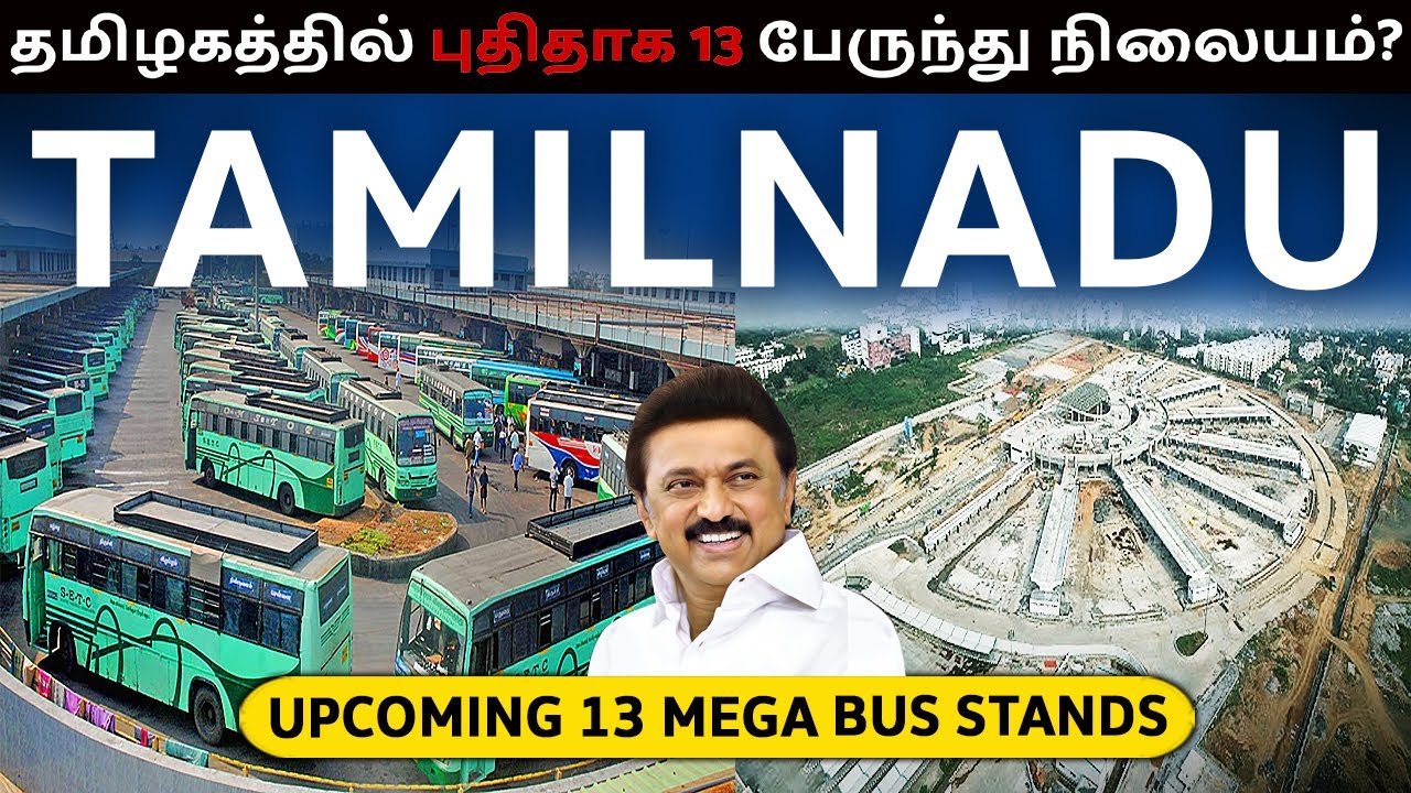 13 MOST BIGGEST BUS Terminals EVER in 2030 (UPCOMING TN MEGA Projects)