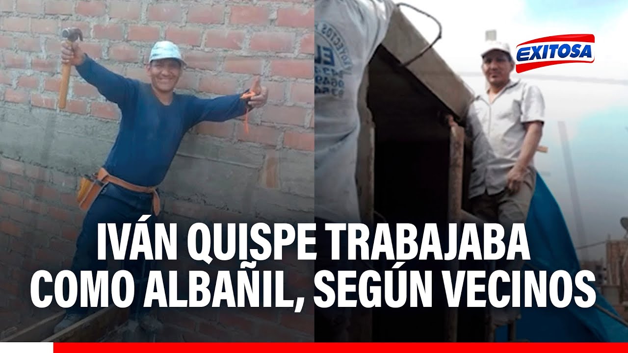 🔴🔵Desmienten al Mininter: Vecinos de Iván Quispe aseguran que detenido trabajaba como albañil