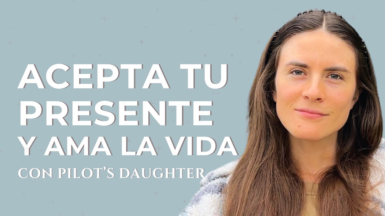 ELIJO ESTE MOMENTO | Acepta tu Presente y Ama la Vida | Vuelo PD 1122 con Destino a la Aceptación 💫