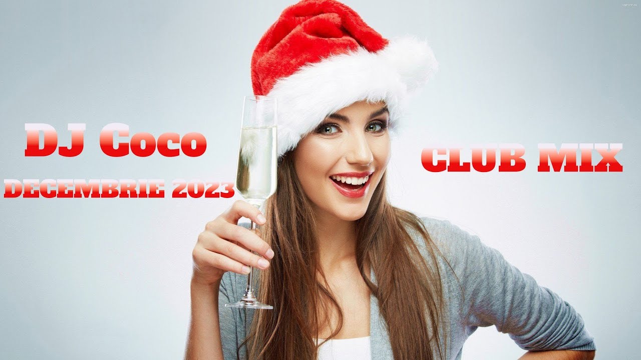 DJ Coco - MIX MUZICA DE CLUB  DECEMBRIE 2023 (PARTY MIX)