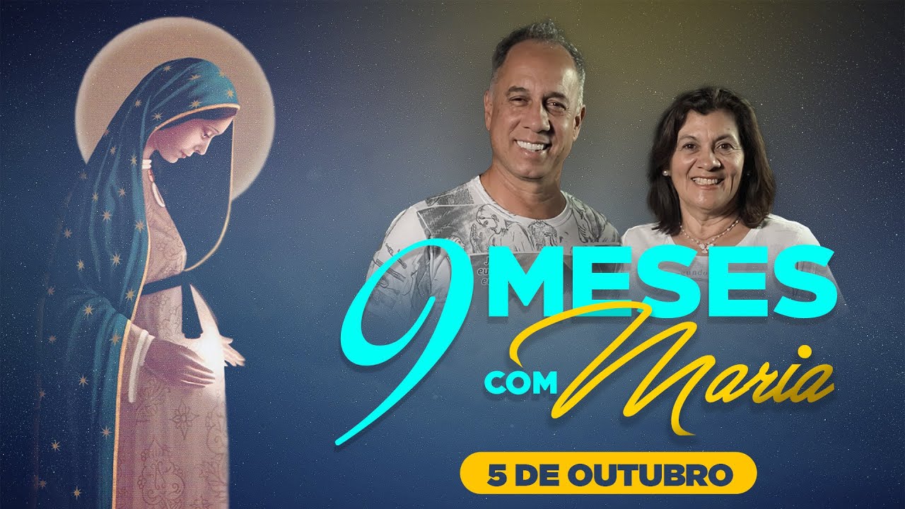 9 MESES COM MARIA | 5 de Outubro | Dunga e Néia