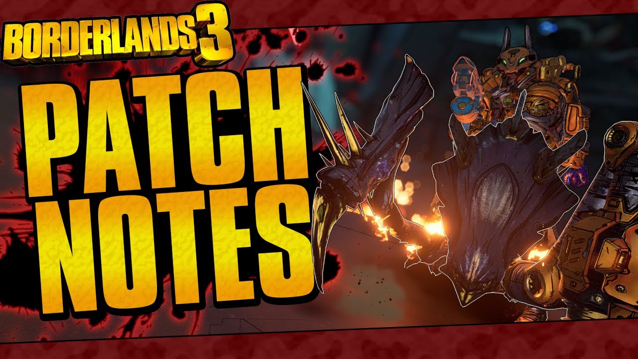 Borderlands 3 | The Patch Is Here! (Shield Effects Mayhem Scaled, Character Skill Fixes, And More!)