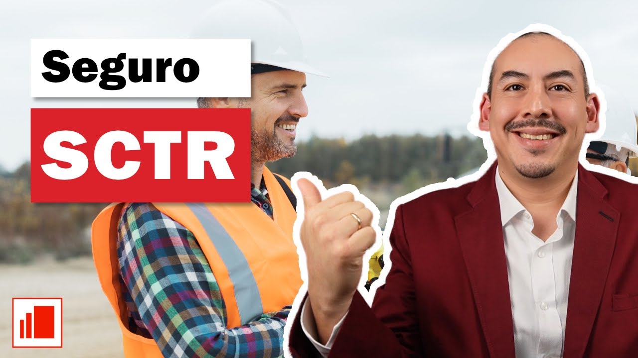 SCTR en Perú - Como funciona