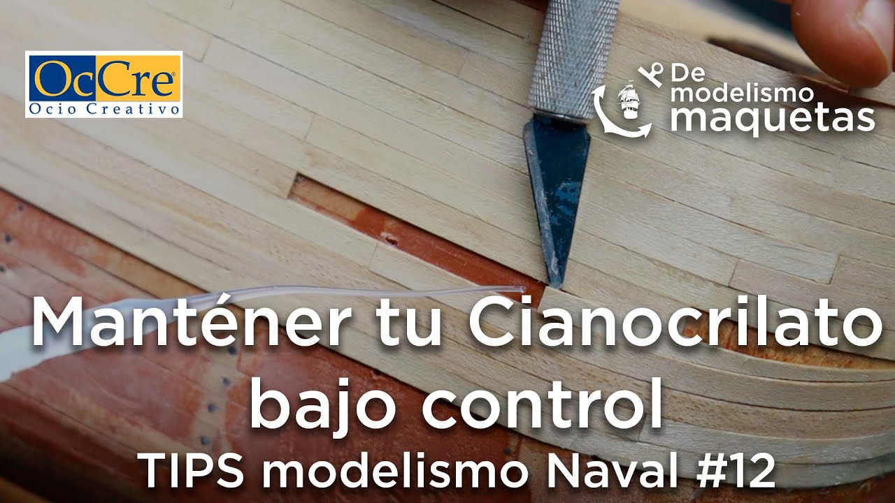 🔴Mantener el CIANOCRILATO bajo control  # 12 Tips de Modelismo Naval