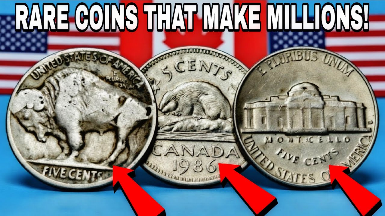 Buffalo, Jefferson & Canadian Nickels That Can Make You Rich! Rare Nickels You Can’t Miss 