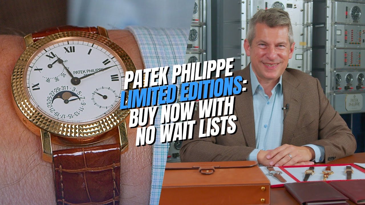 Ограниченные серии Patek Philippe: купите сейчас без очереди