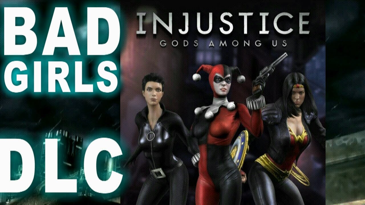 Injustice Gods Among Us - Bad Girls Skin Pack