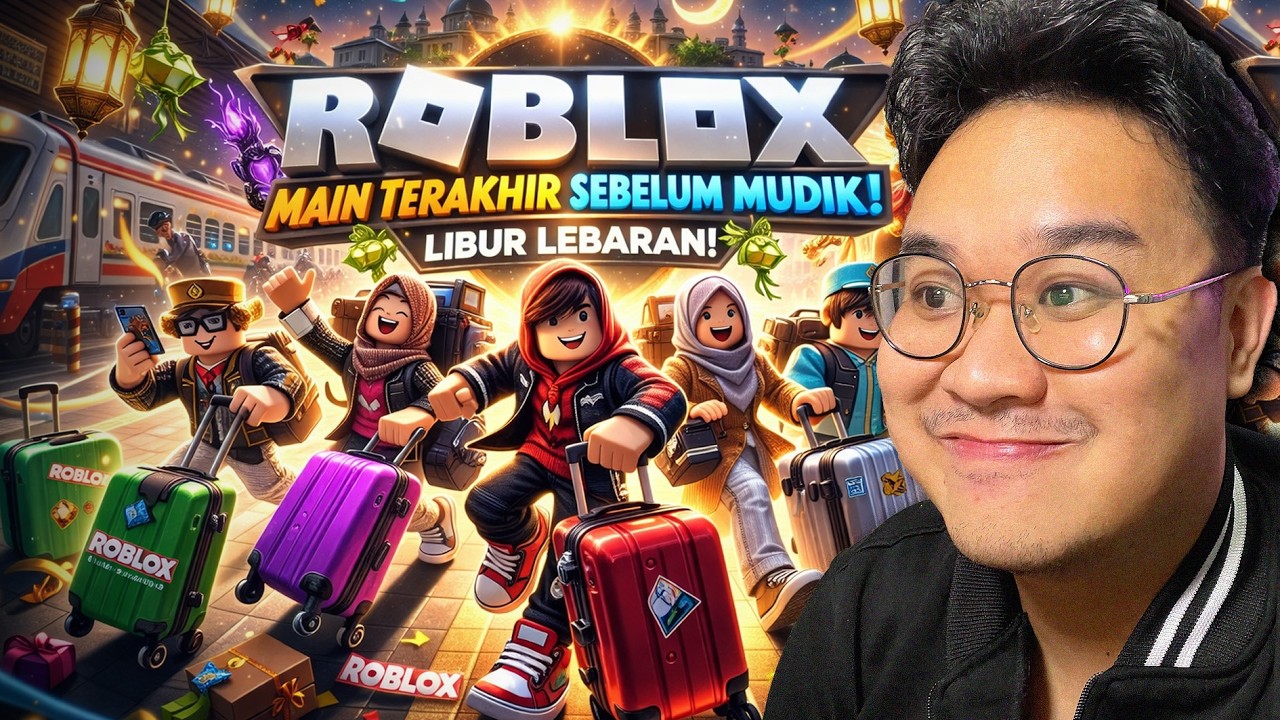 AYO KITA MABAR ROBLOX SEBELUM MUDIK GUYS -  Roblox