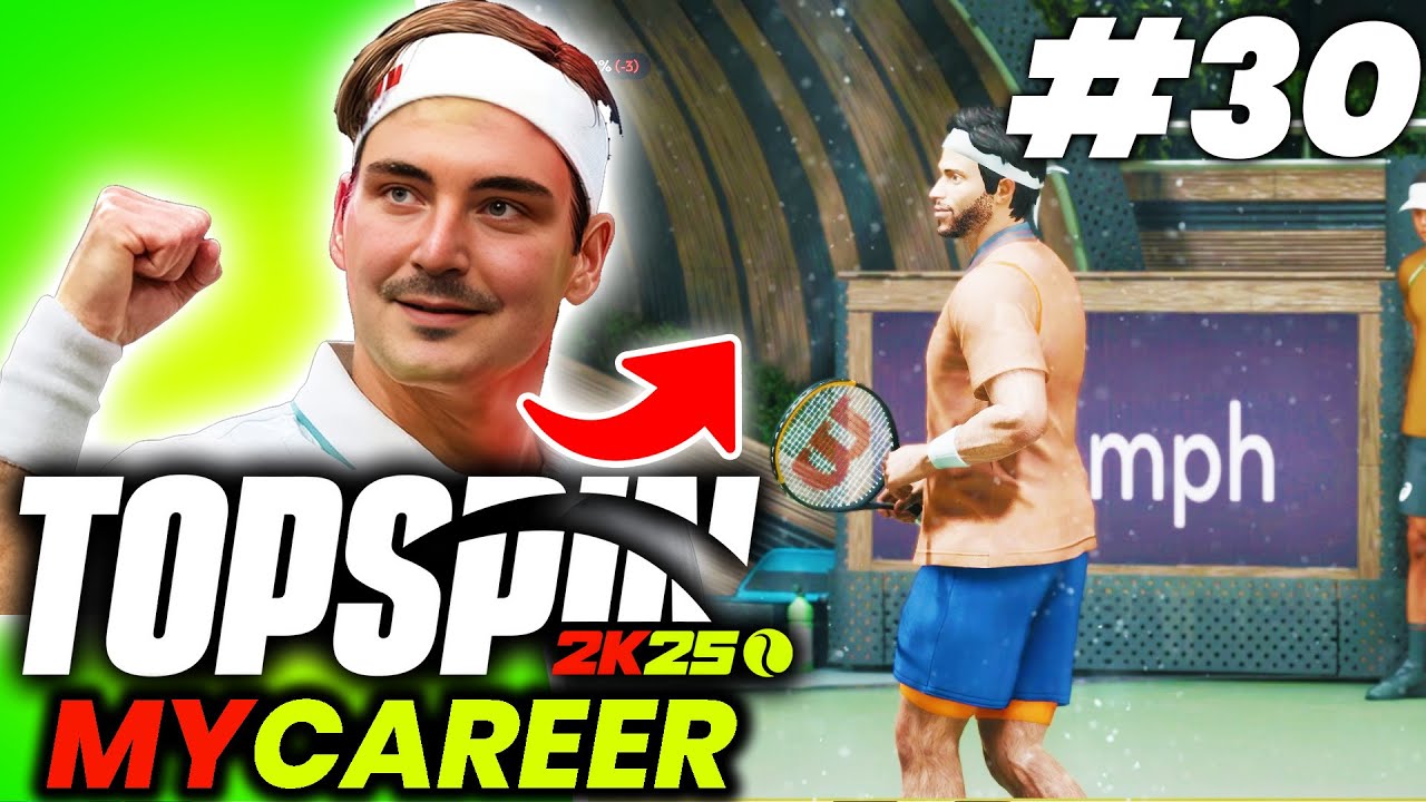 Let’s Play Top Spin 2K25 Career Mode | MyCareer #30 | BEST MATCH OF THE SERIES!