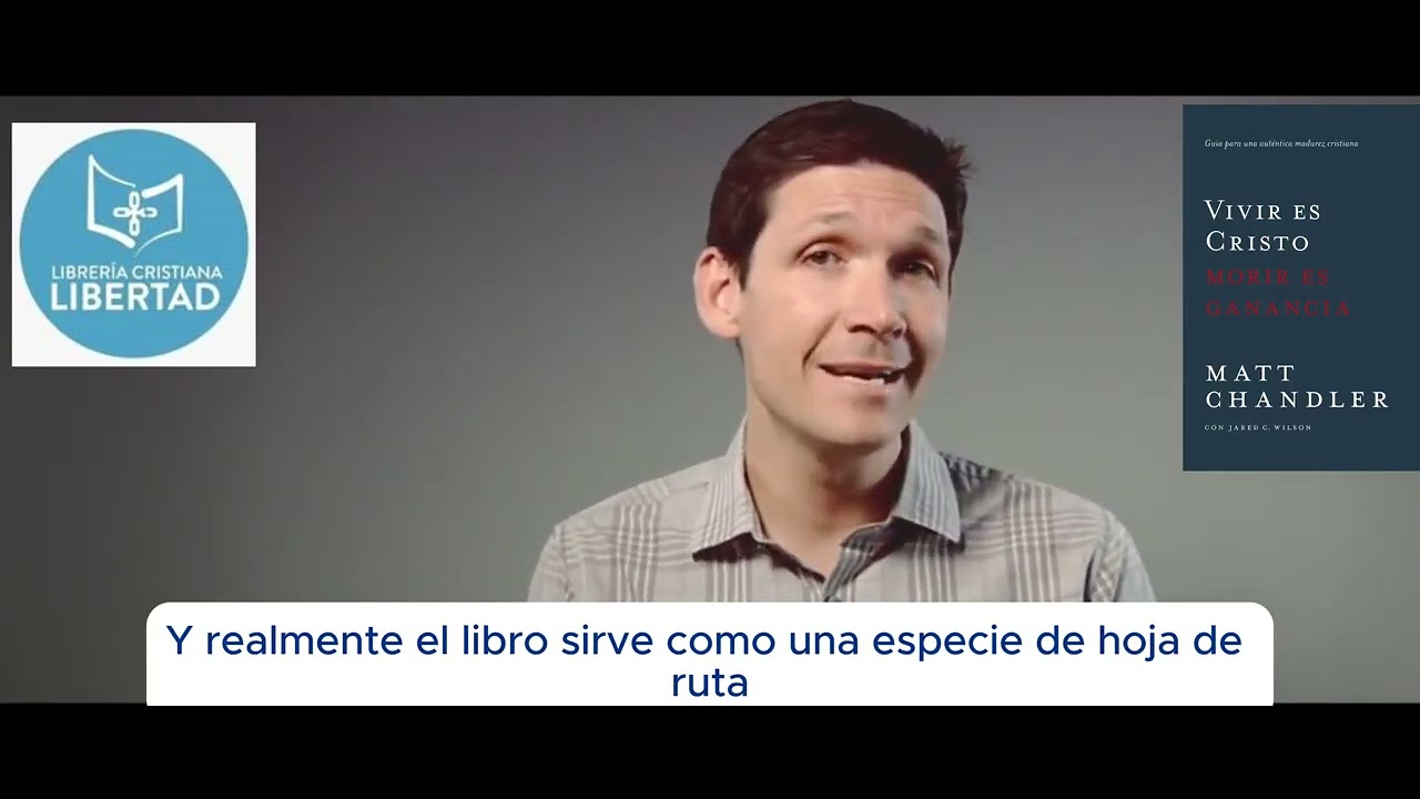 Libro Vivir es Cristo, morir es ganancia de Matt Chandler