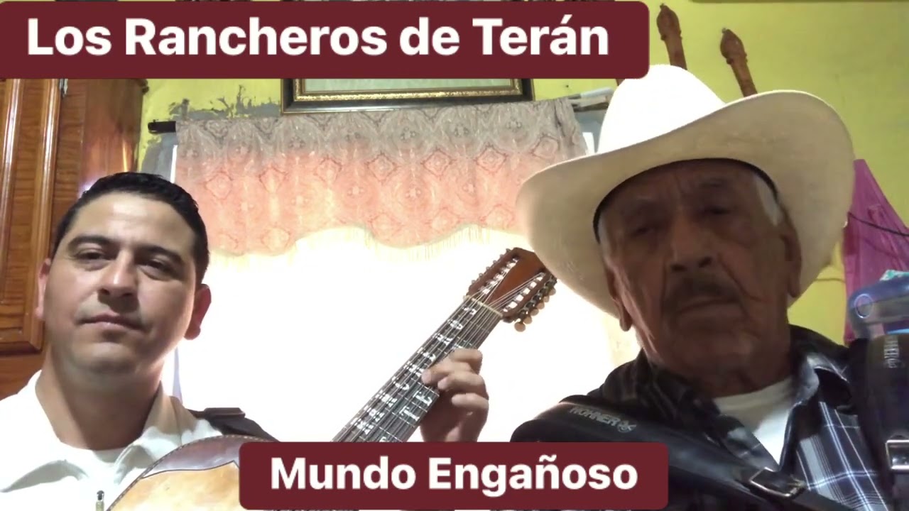 Los Rancheros de Terán (Mundo Engañoso)