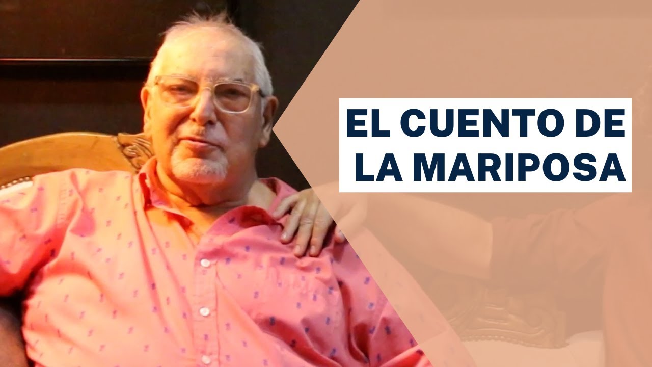 Jorge Bucay - Un cuentos ilustrado : El Cuento de la Mariposa