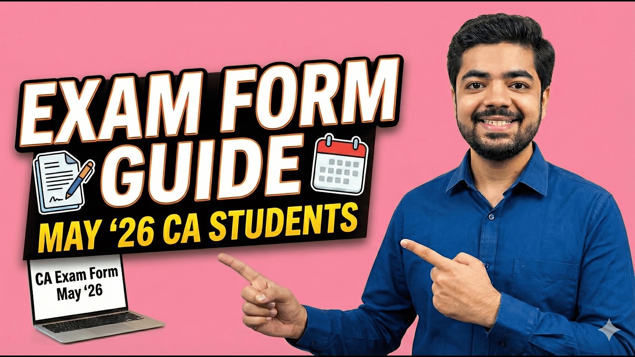 CA Exam Form May 26 🔥 Complete Step-by-Step Guide | Avoid These Mistakes!