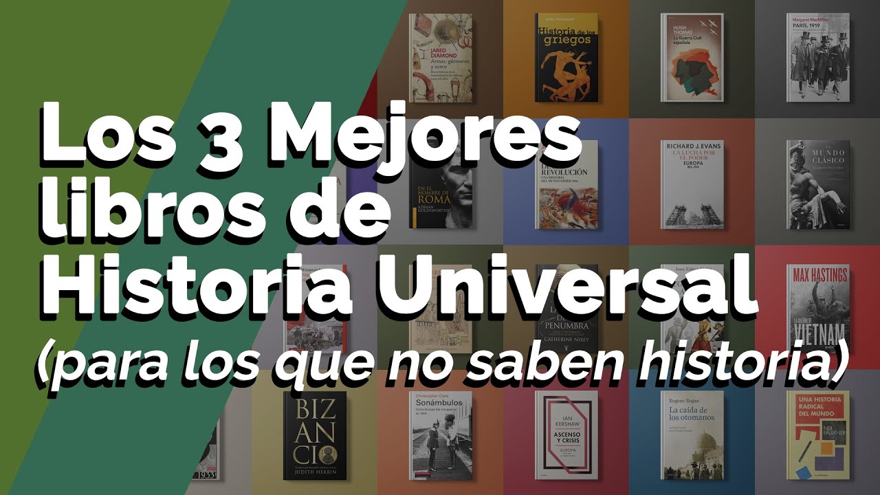 Los 3 Mejores Libros de Historia Universal ✅ (para los que no saben de historia)