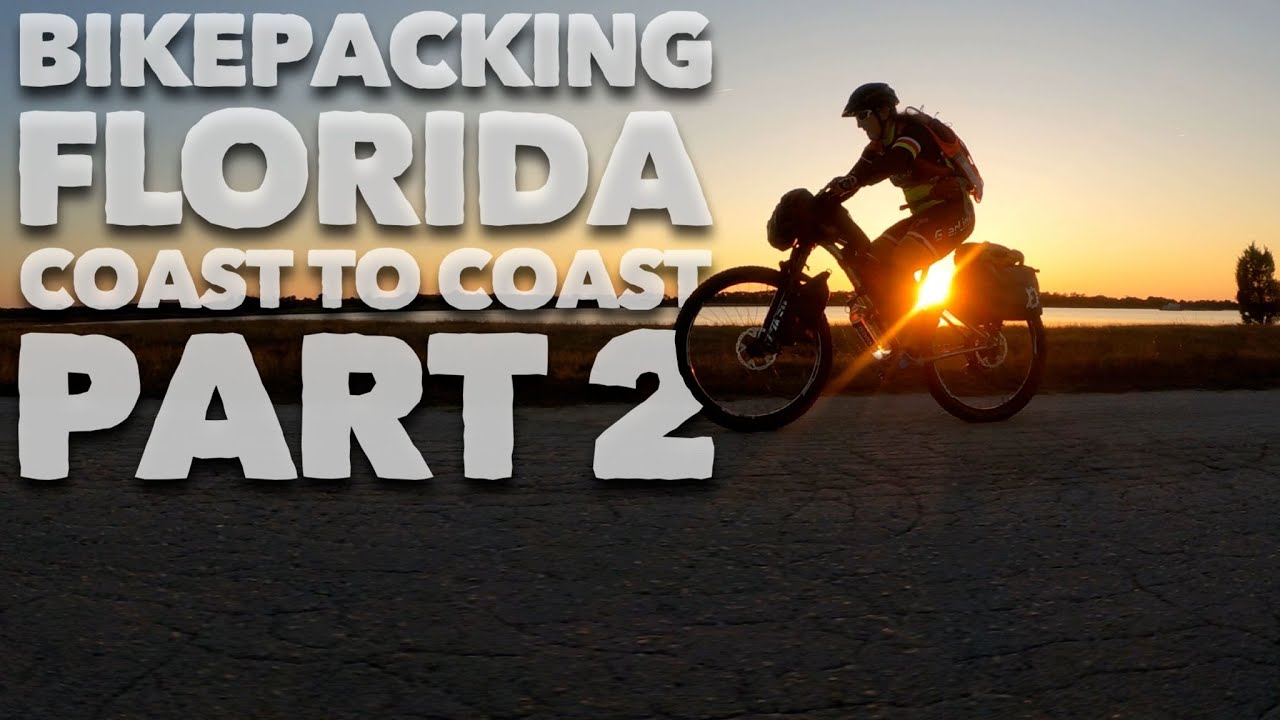 Bikepacking Across Florida - St. Augustine to St. Petersburg Part 2