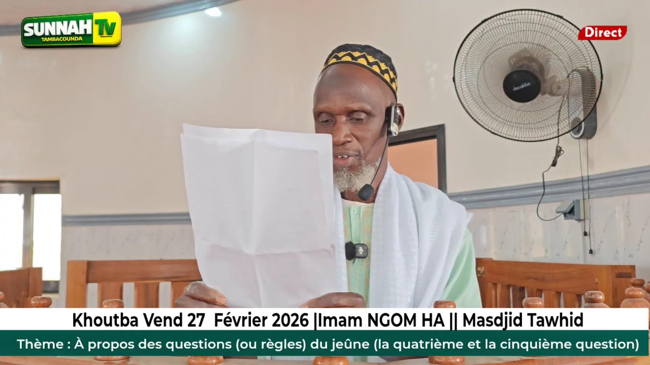 ⭕ Khoutba : À propos des questions (ou règles) du jeûne (la quatrième.. || Imam NGOM HA