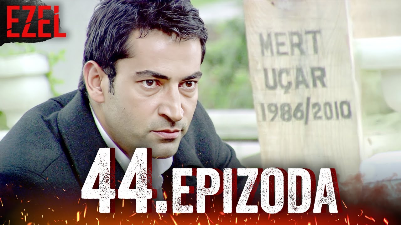 Ezel Serija Hrvatski Epizoda 44