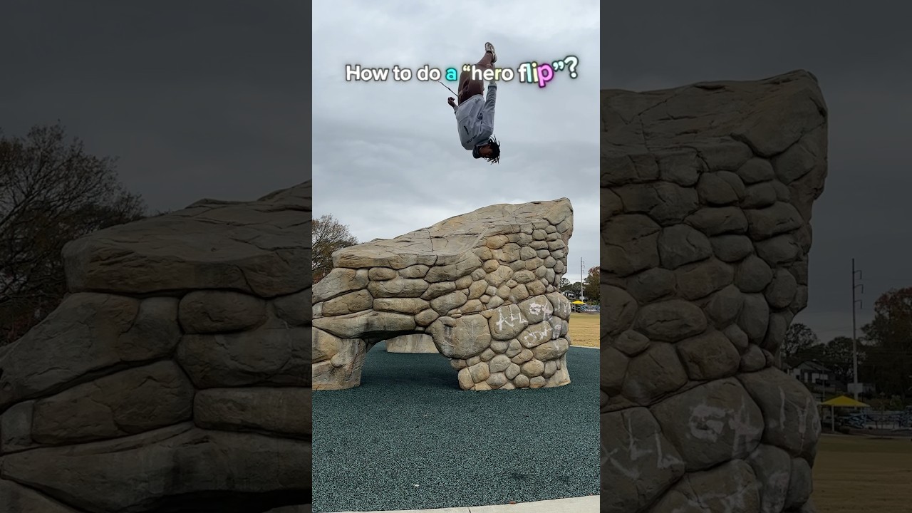 how to &ldquo;Hero Flip&rdquo; PART 1