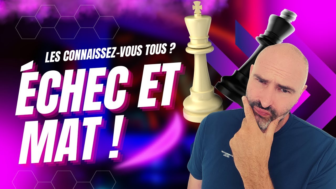 Devenez un CRACK de l'échec et mat !