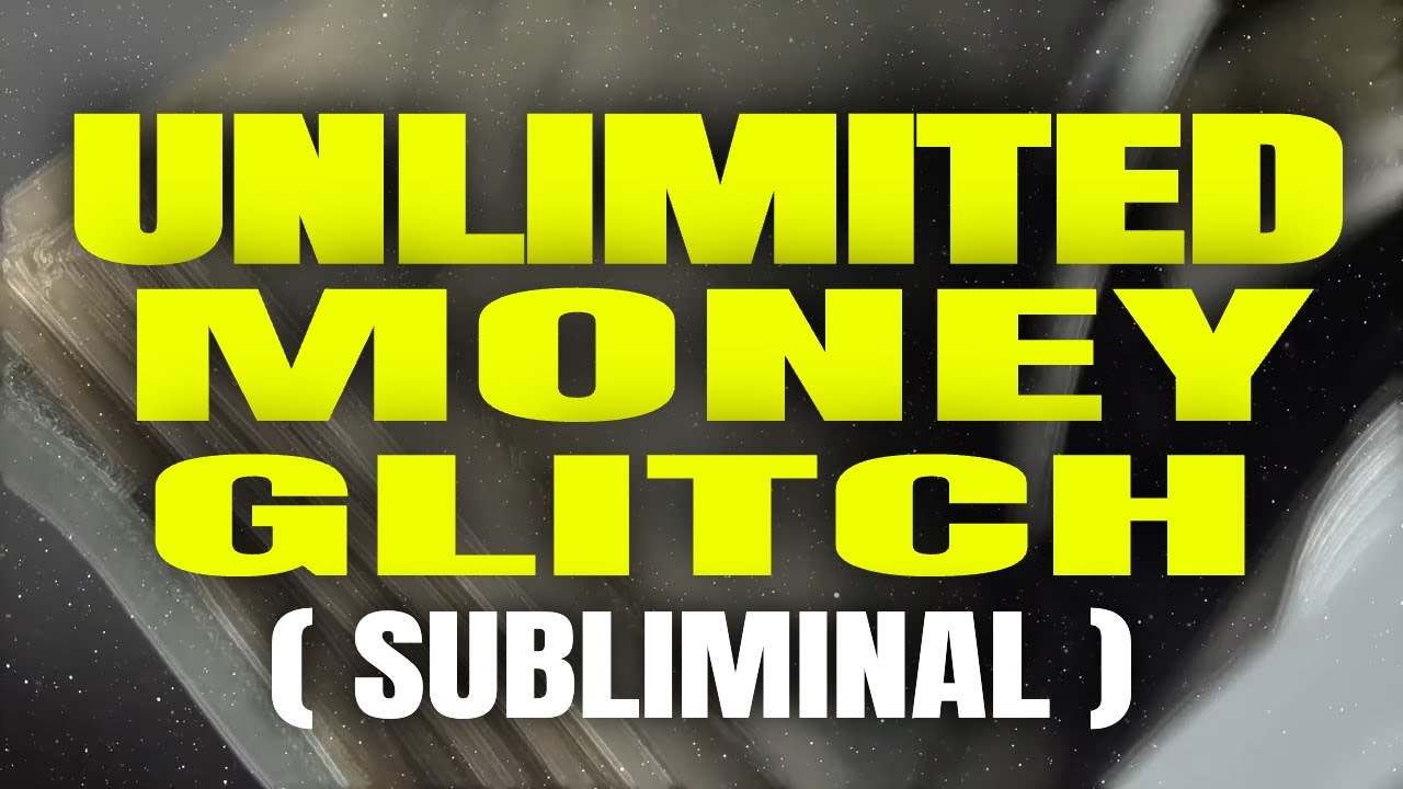 [ WARNING: EXTREMELY POWERFUL ] 💰✨ unlimited money glitch ( subliminal )