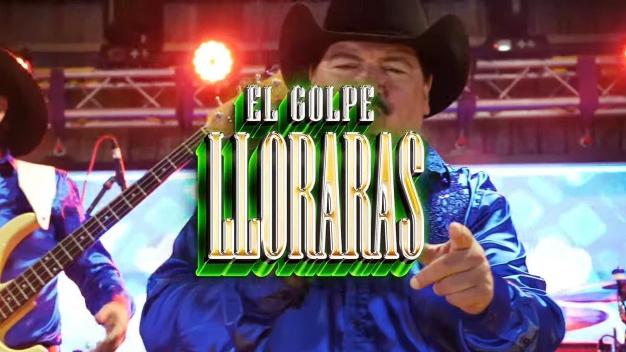 Llorarás- El Golpe (video oficial)