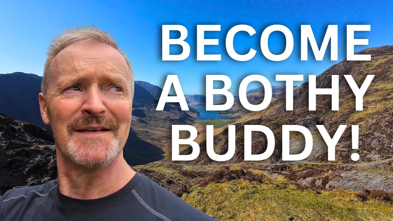 Become A Bothy Buddy On My Channel