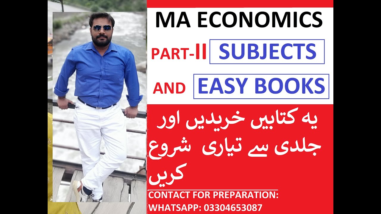 MA Economics Part-2, Subjects and optional subjects with easy books || Contact 03304653087