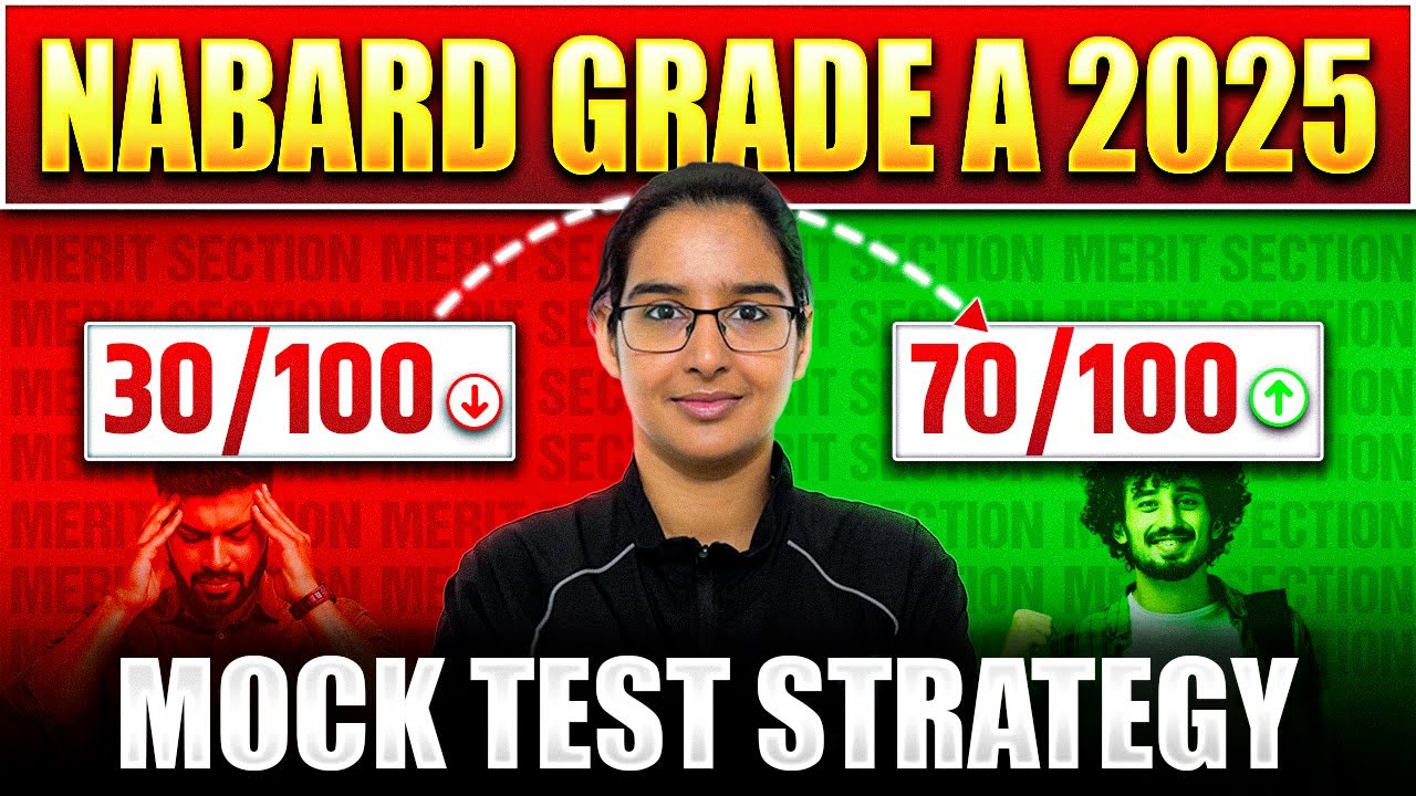 What is the Best Strategy to Attempt Mock Test for NABARD Grade A 2025 ?