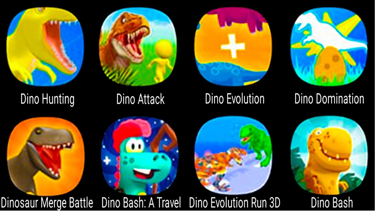 Dino Bash 2, Dino Hunting, Dino Attack, Dino Evolution, Dino Domination, Dinosaur Merge Battle,
