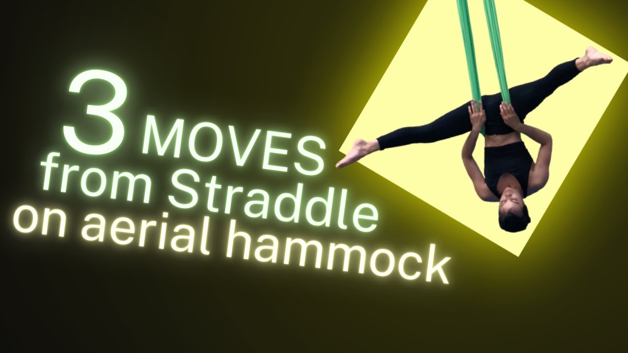 3 Easy Aerial Hammock Moves from Inverted Straddle